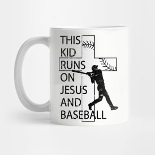 This Kid Runs on Baseball and Jesus Christian Cross Mug